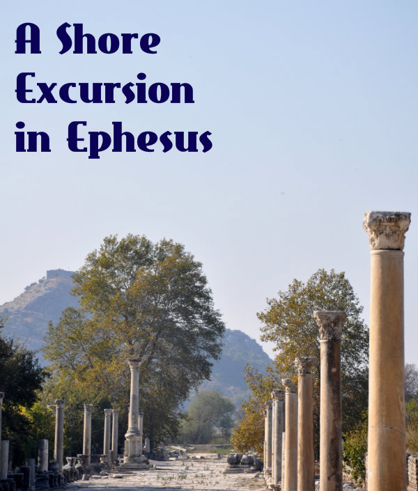 A Shore Excursion in Ancient Ephesus