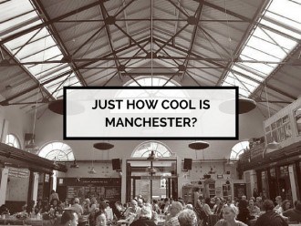 Just how cool is Manchester?