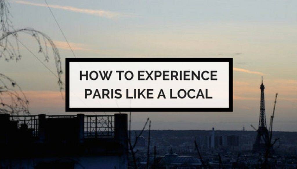 Paris Like a Local - by Elle Croft