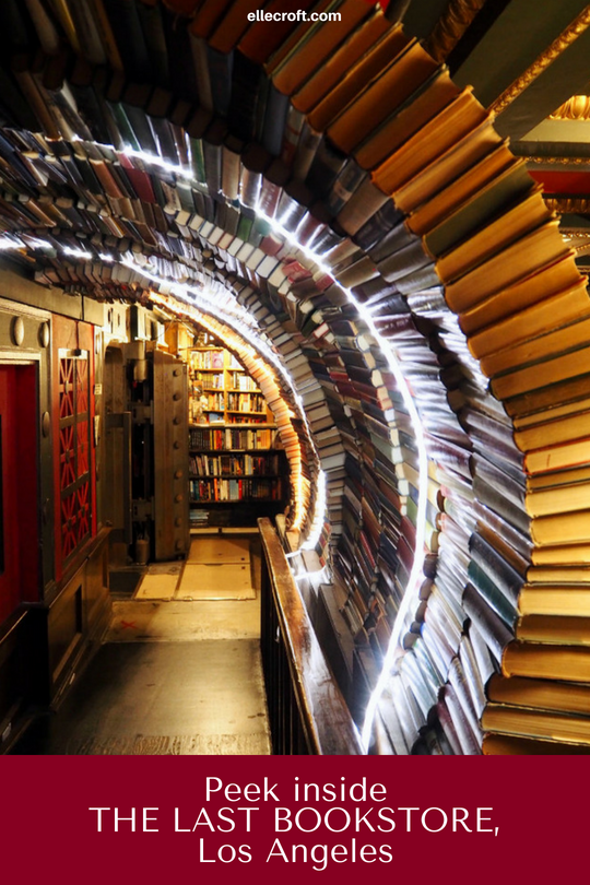 Take a look inside the book lover's paradise that is The Last Bookstore, Los Angeles (which features this amazing book tunnel)