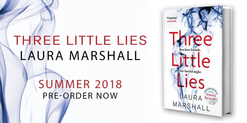 Front cover of Three Little Lies by Laura Marshall - Best Books I've Read Lately: June 2018 Edition