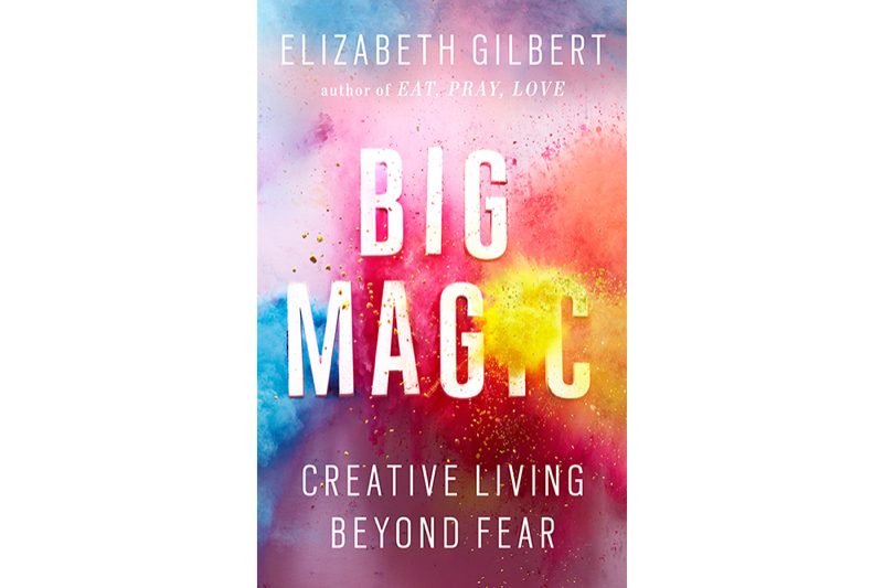 Cover of Big Magic: Creative Living Without Fear, featuring a burst of multicoloured powders