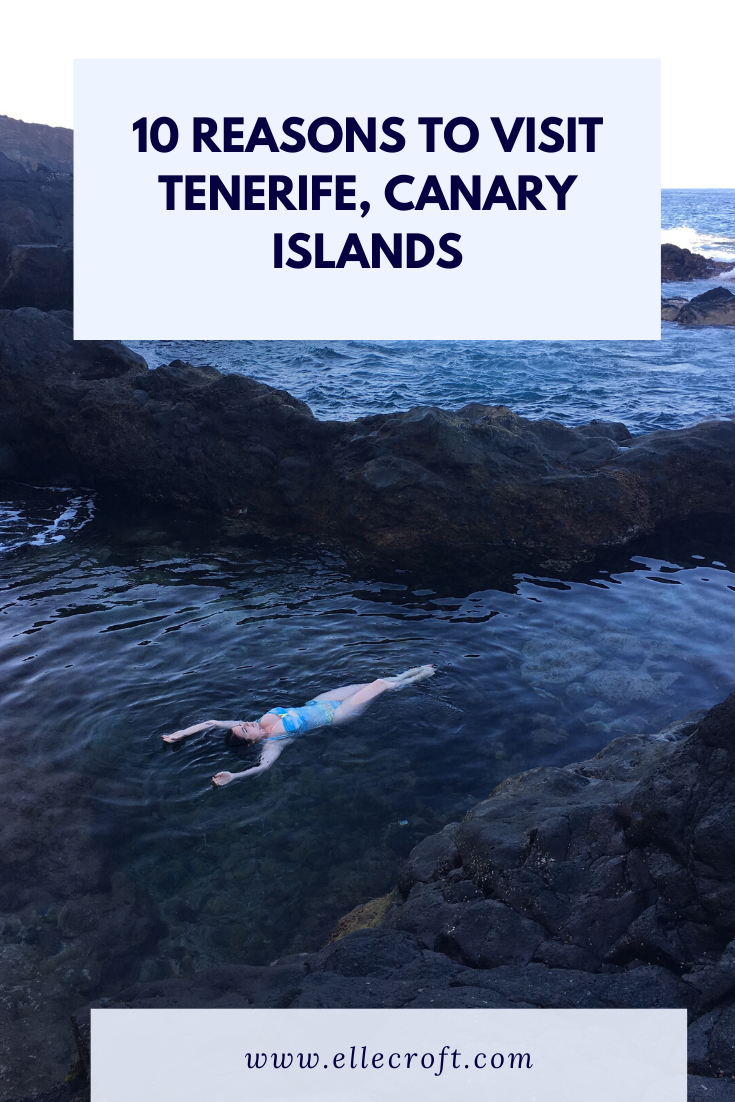 10 Reasons to visit Tenerife in the Canary Islands